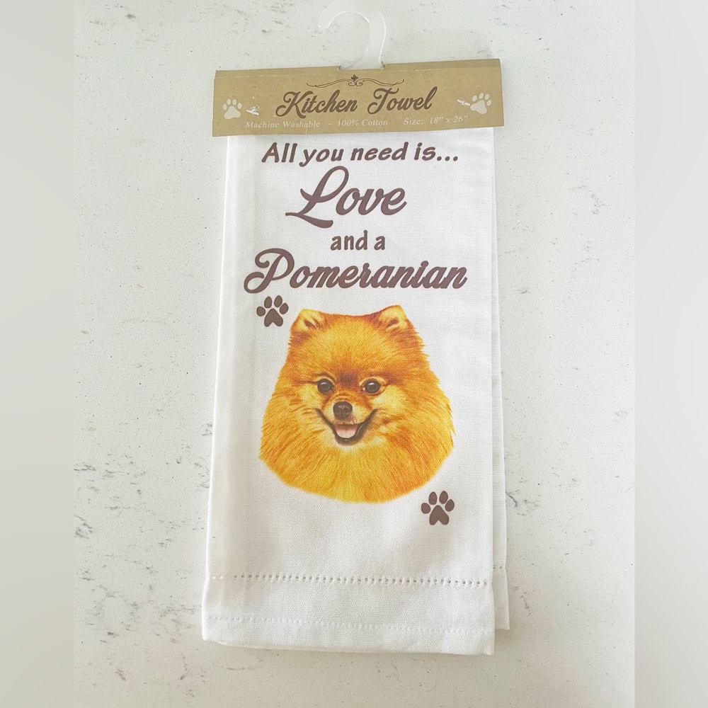 🔴 3 for $15 All You Need Is Love and a Pomeranian Dog Tea Towel NWT